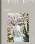 Dreamy Knits - Johanna Ekström-Partanen - The Little Yarn Store