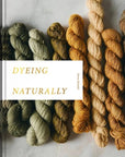 Dyeing Naturally - Emma Kylmälä - The Little Yarn Store