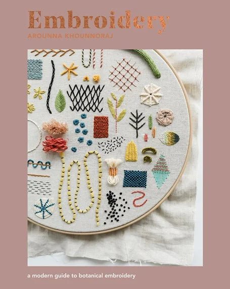 Embroidery - Arounna Khounnoraj - The Little Yarn Store