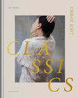Urban Knit Classics - Leeni Hoimela - The Little Yarn Store