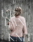 Urban Knit: Modern Nordic Patterns - Leeni Hoimela - The Little Yarn Store