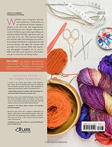 Complete Crochet Course: The Ultimate Reference Guide - Shannon and Jason Mullett - Bowlsby - The Little Yarn Store