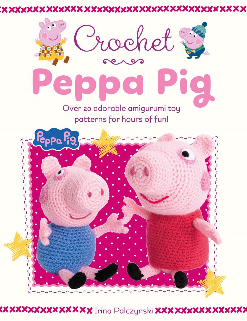Crochet Peppa Pig - Irene Strange - The Little Yarn Store