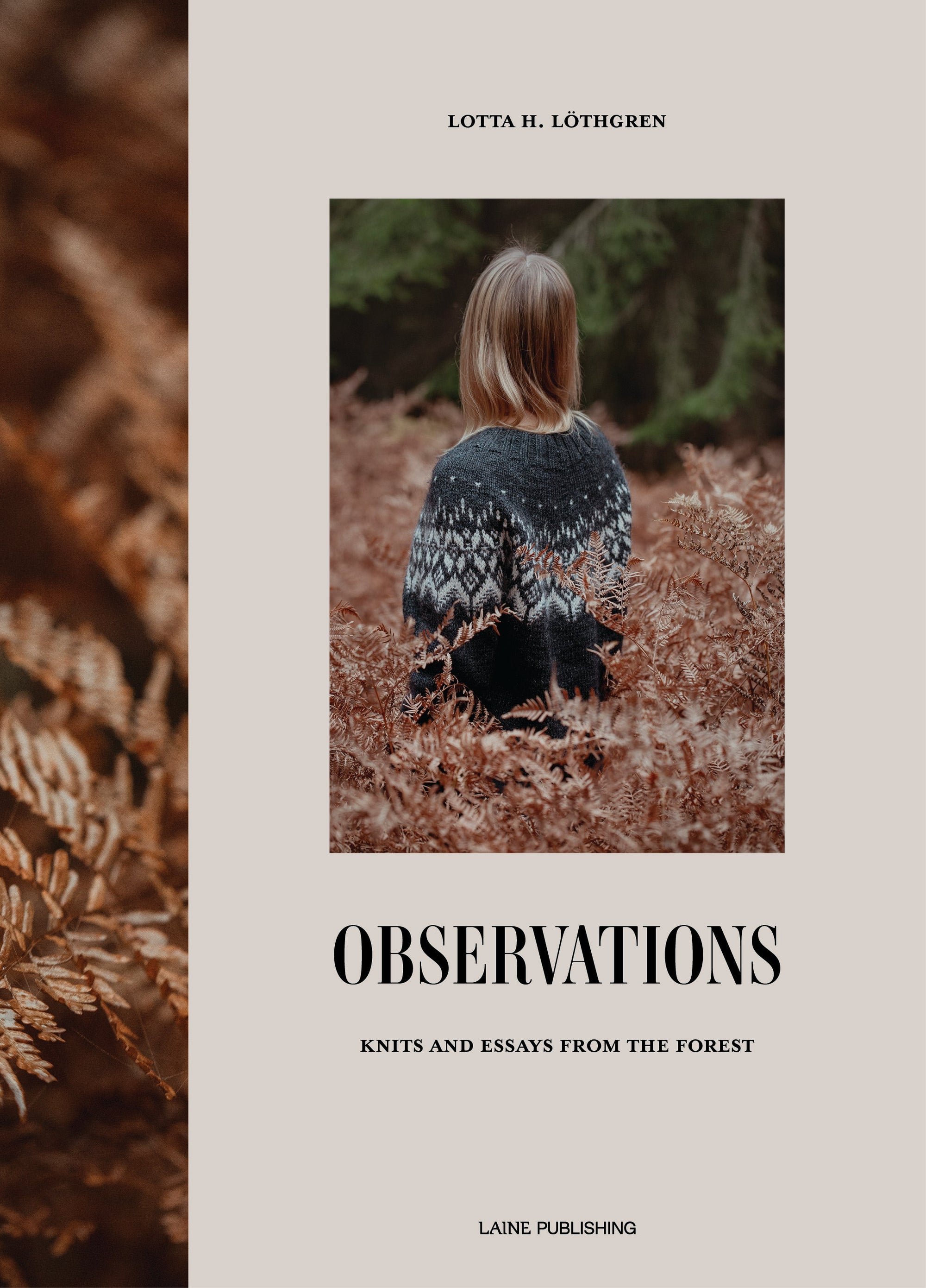 Observations by Lotta H Löthgren - Laine - The Little Yarn Store
