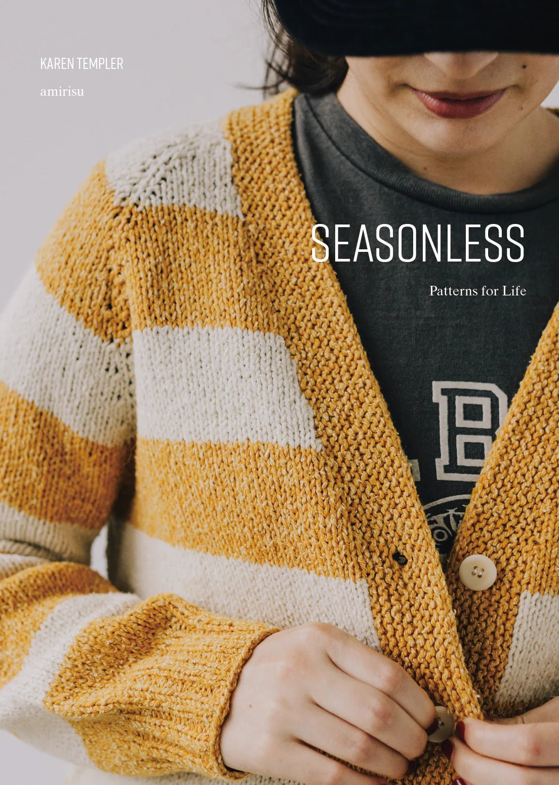 Seasonless: Patterns for Life - Amirisu - The Little Yarn Store