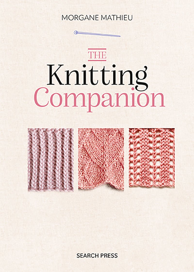 The Knitting Companion - Morgane Mathieu - The Little Yarn Store
