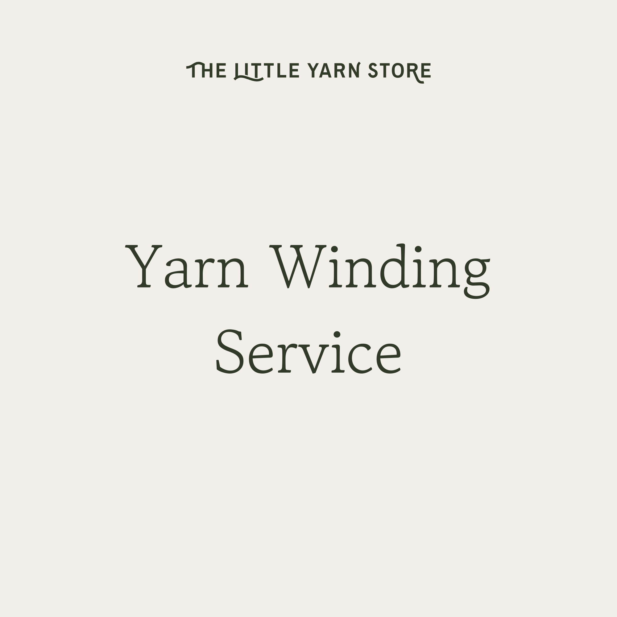 Yarn Winding Service (Per Hank) - The Little Yarn Store - The Little Yarn Store