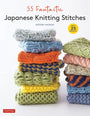 55 Fantastic Japanese Knitting Stitches - Kotomi Hayashi - The Little Yarn Store