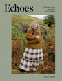 Echoes: 24 Modern Knits Inspired by Iconic Women - Books - Laine - The Little Yarn Store