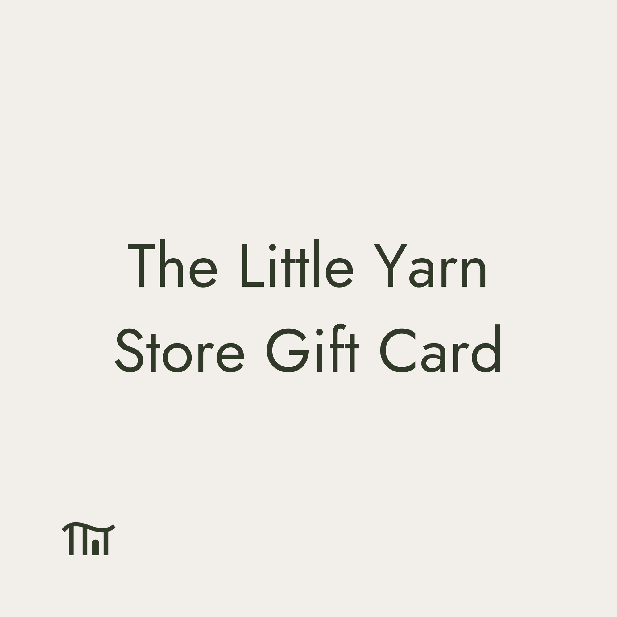 Gift Card - $25.00 - Gift Guide - The Little Yarn Store - The Little Yarn Store