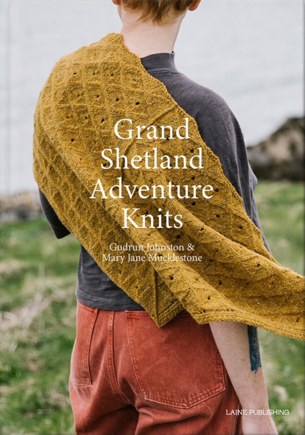 Grand Shetland Adventure Knits The Little Yarn Store