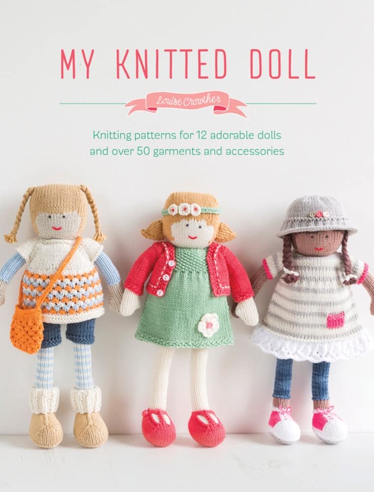 My Knitted Doll - Books - Louise Crowther - The Little Yarn Store