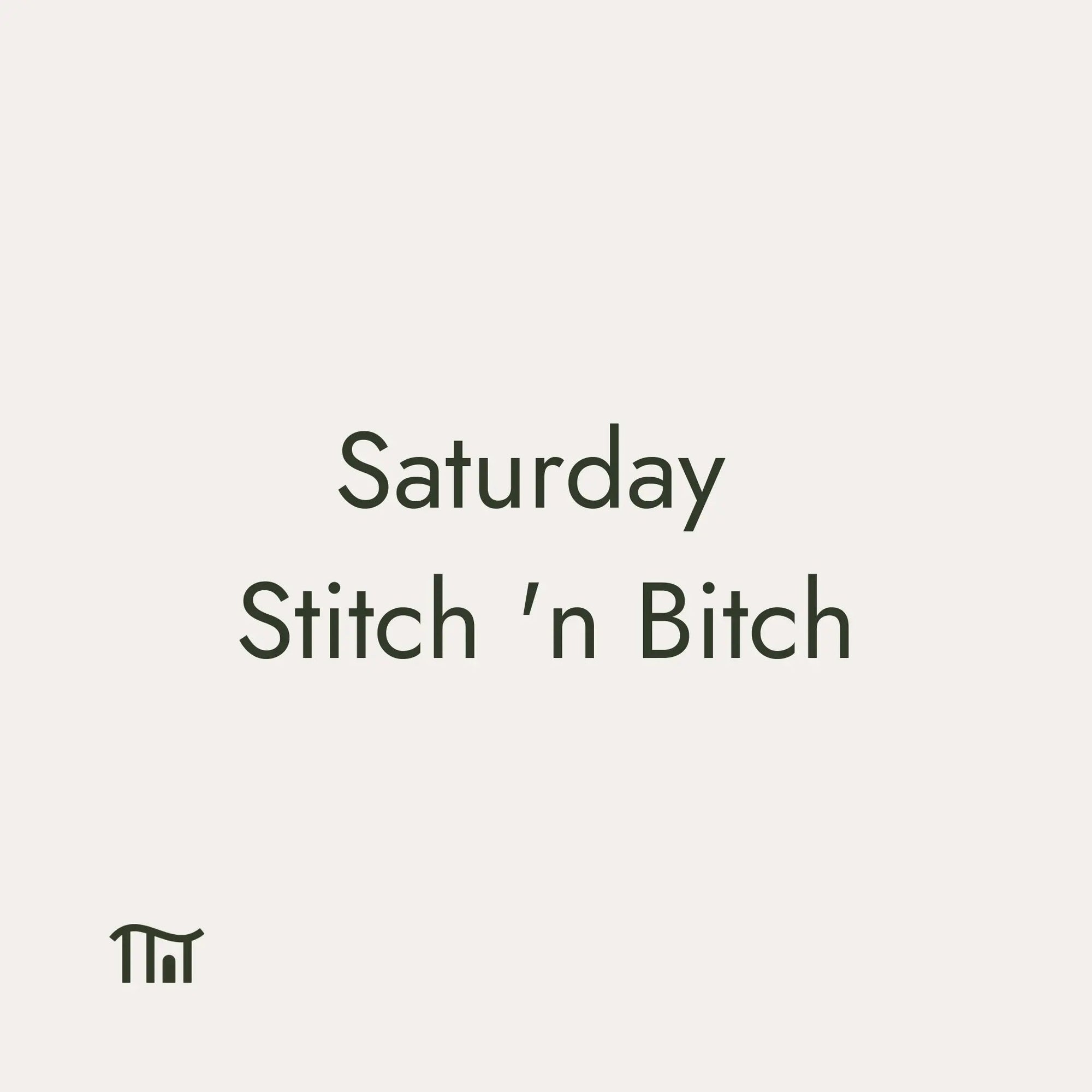 Saturday Stitch 'n Bitch - Events - The Little Yarn Store