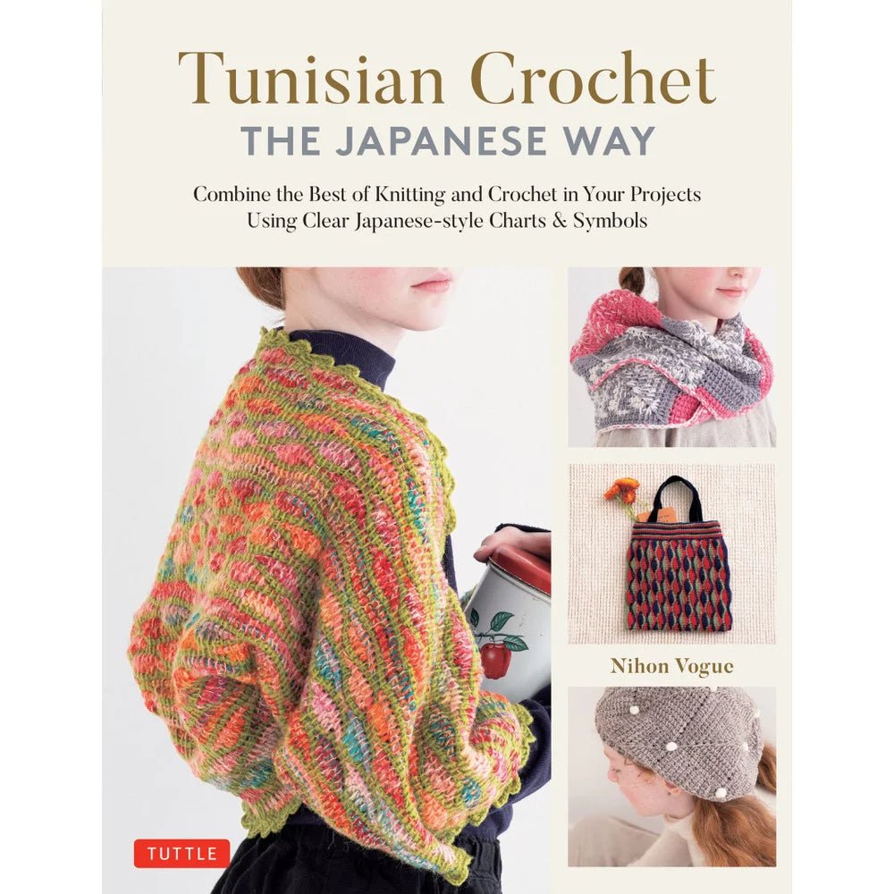 Tunisian Crochet: The Japanese Way - Nihon Vogue - The Little Yarn Store