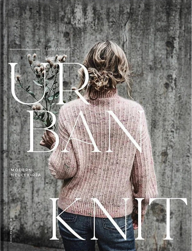 Urban Knit: Modern Nordic Patterns - Leeni Hoimela - The Little Yarn Store